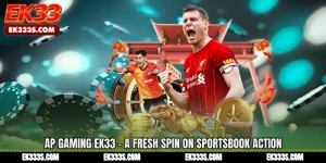AP Gaming ek333 - A Fresh Spin on Sportsbook Action