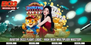 Aviator ek333 Flight Logic - High-Risk Multiplier Mastery
