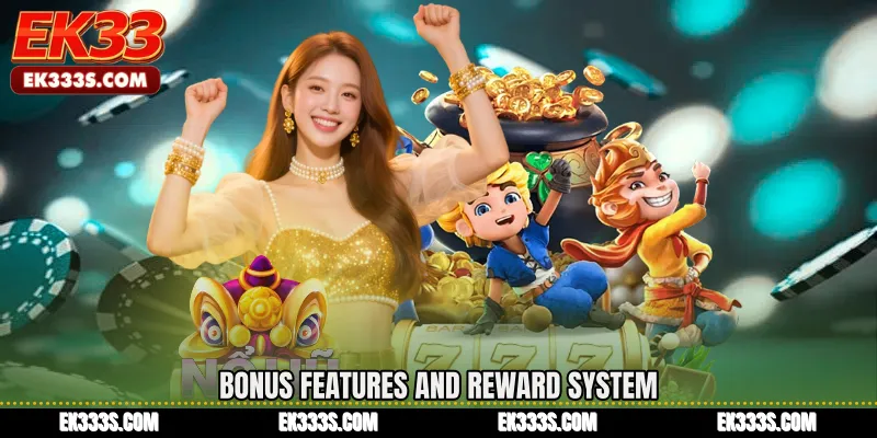 Bonus Features and Reward System