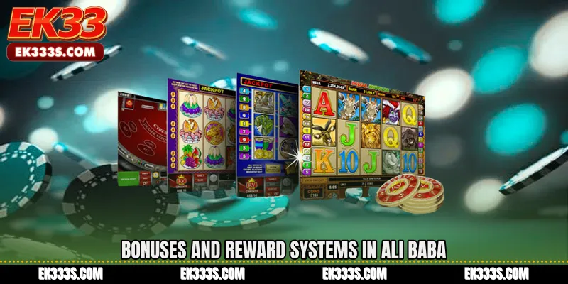 Bonuses and Reward Systems in Ali Baba
