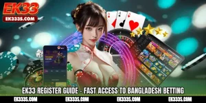 ek333 Register Guide - Fast Access to Bangladesh Betting