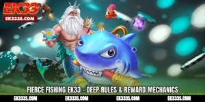 Fierce Fishing ek333 - Deep Rules & Reward Mechanics
