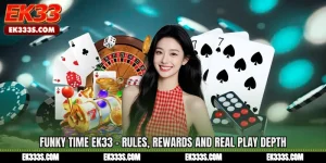 Funky Time ek333 - Rules, Rewards and Real Play Depth