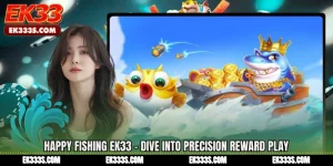Happy Fishing ek333 - Dive Into Precision Reward Play