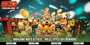 Mahjong Ways at ek333 - Rules, RTP & BDT Rewards