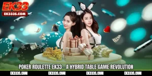 Poker Roulette ek333 - A Hybrid Table Game Revolution