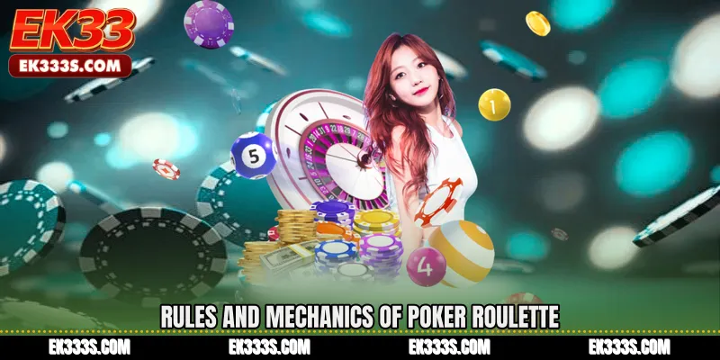 Rules and Mechanics of Poker Roulette